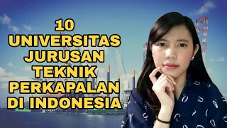 JURUSAN TEKNIK PERKAPALAN DI INDONESIA