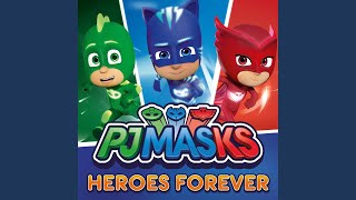 Video thumbnail of "PJ Masks - Save The Day"