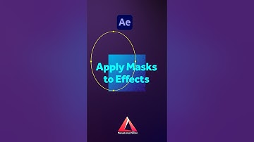Apply Masks to Effects in After Effects | Tutorial