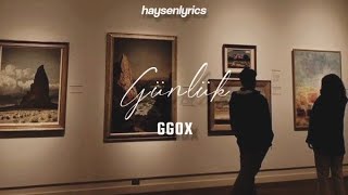@ggoxofficial || Günlük [ Lyrics with English & Turkish Subtitles ]