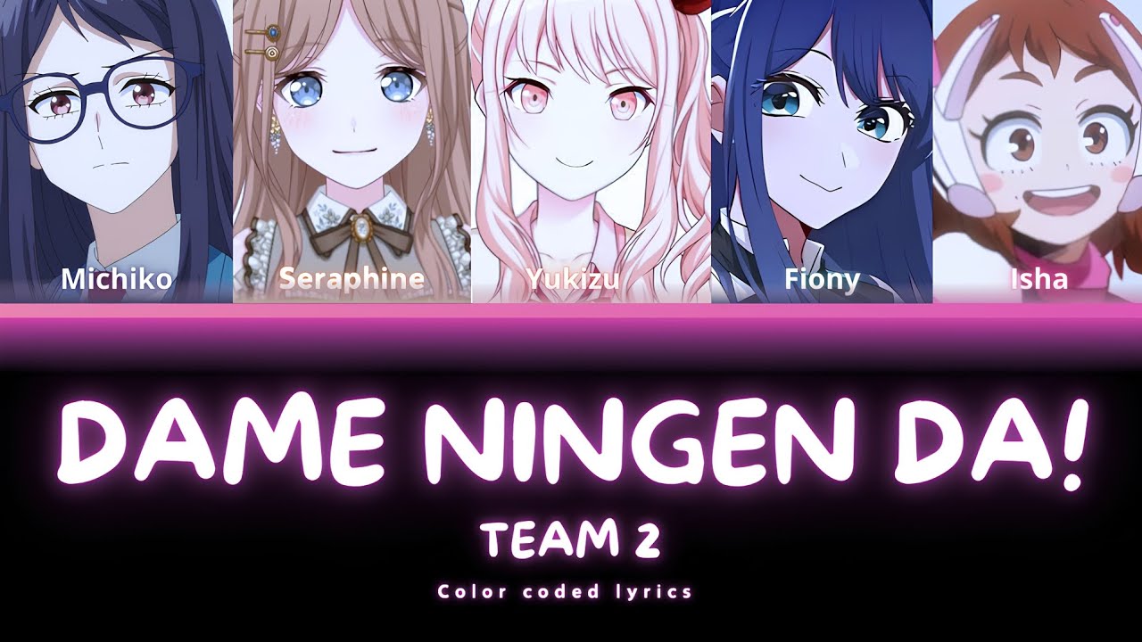 TASK 1 】DAME NINGEN DA! Cover by TEAM 2 YouTube