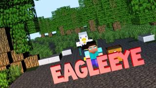 EagleEye Intro [MC Anim]