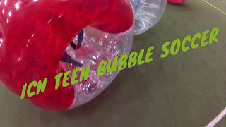 Icn Teen Bubble Soccer 2K17