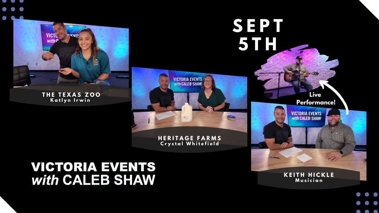 Victoria Events with Caleb Shaw, Sn 4 Ep 34 - The Texas Zoo, Heritage Farms, Keith Hickle Music
