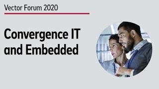 Convergence of IT and Embedded: From Things to Cloud and Back