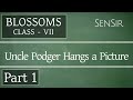Class VII - Uncle Podger Hangs a Picture - English Lesson-5 - Part-1 West Bengal Board SenSir