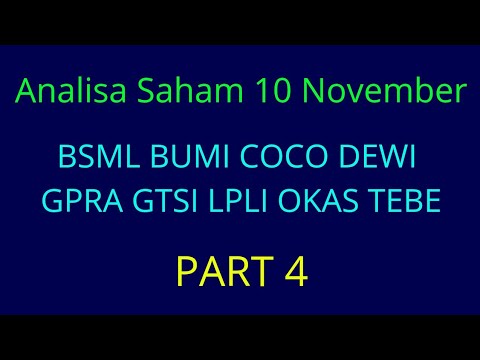 Analisa Saham 10 -15 November ( Part 4 ) Saham Mana Yang Akan Meledak Duluan?
