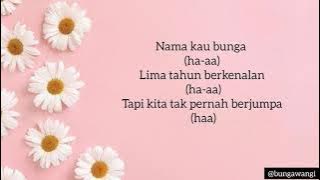 kugiran masdo - bunga(lirik)