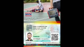 BNM Webinar: VENTILATOR TRANSPORT COMEN V1