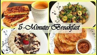 Quick and Healthy Breakfast Ideas | Breakfast under 5 minutes | Lunch Box recipes