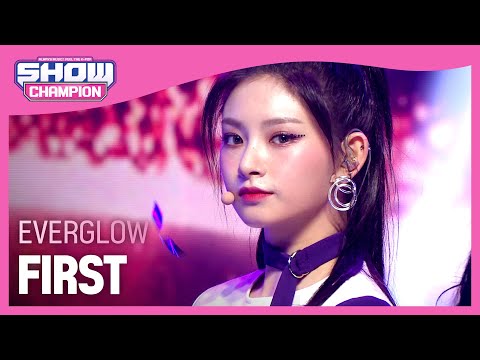 [Show Champion] 에버글로우 - 퍼스트 (EVERGLOW - FIRST) l EP.397