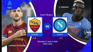 AS ROMA VS NAPOLI 1-0 GIORNATA 11 SERIE A 2022/2023 | Match Highlights | October 23rd, 2022