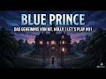 Lets Play Blue Prince Deutsch #01 - Das Geheimnis von Mt Holly