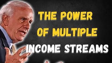 The Power of Multiple Income Streams | Jim Rohn Inspired