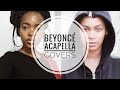 Beyonce Acapella Covers | South African YouTuber