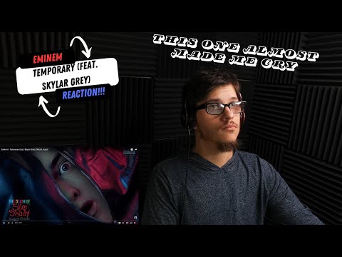 Eminem - Temporary (feat. Skylar Grey) | REACTION!!!!