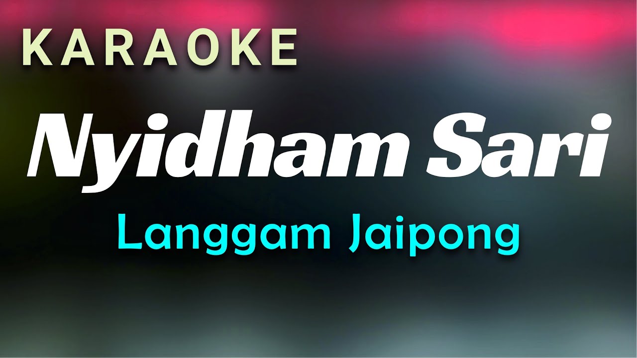 Nyidham Sari Karaoke Langgam Jaipong