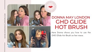 How to use the GHD Glide Hot Brush