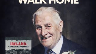 The Last Walk Home, Liam Farrell