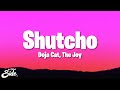 Doja Cat - Shutcho (Lyrics) ft. The Joy