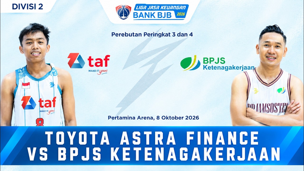LJK BANK BJB 2026 - TAF VS BPJS TK [PEREBUTAN PERINGKAT 3/4 - DIVISI 2]