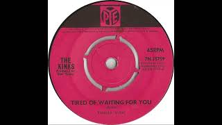 UK New Entry 1965 (17) The Kinks - Tired Of Waiting For You