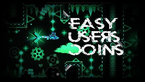 Geometry Dash [2.0]: Easy User Coins #1