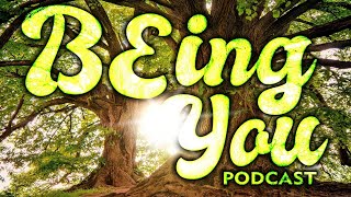 BEing You S2 EP3 Conversation with John Stringer