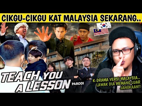 K-DRAMA PARODY COMPILATION TEACH YOU A LESSON, THE FUNNIEST MALAYSIAN CONTENT! ABSOLUTELY CREATIV...