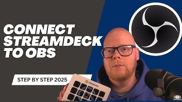 How to Connect Streamdeck to OBS | Step-by-Step Guide 2025