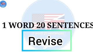 Revise meaning and 20 Sentences|@1Word20Sentence