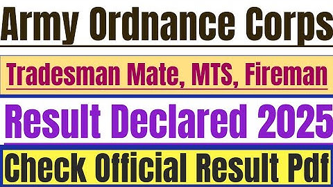 Army AOC Result 2025 Out. Army Ordnance Corps Tradesman, Fireman Written Exam Result Declared.