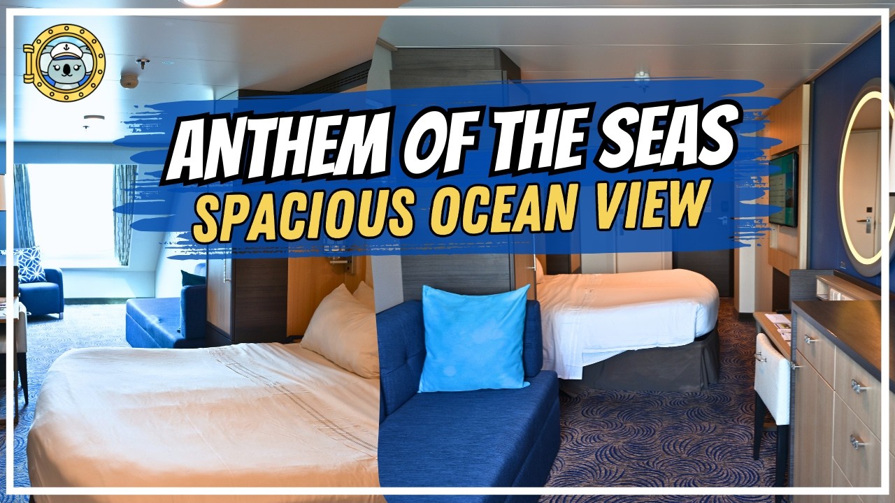 Spacious Ocean View - Anthem of the Seas | Cabin 9506 Tour & Review