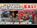 VLOG LIBURAN BALI , NEMU LA PLANCA VERSI MURAH | SEMINYAK, KUTA, LEGIAN, GWK