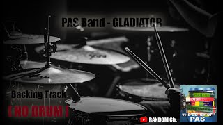 [ NO DRUM ] Pas Band - Gladiator (Backing Track)