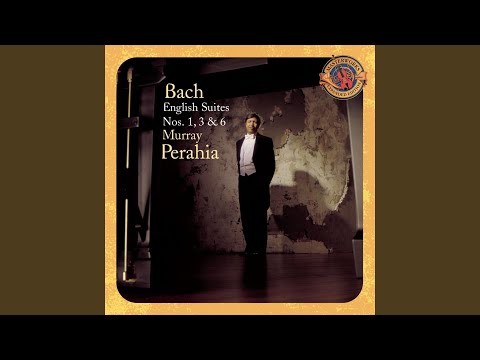 Putar English Suite No. 6 in D Minor, BWV 811: VI. Gavotte II - Murray Perahia