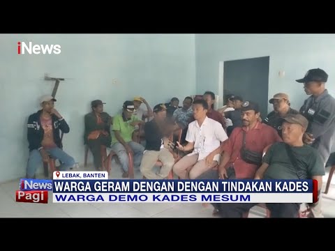 Video Mesum Kades Tersebar, Picu Kemarahan Warga di Lebak, Banten #iNewsPagi 21/03