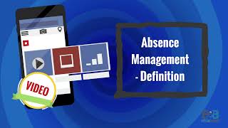 Absence Management - Definition