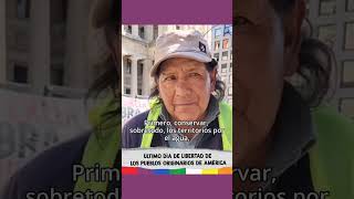 Ultimo Día de Libertad de los Pueblos Originarios de América. #LaGargantaPoderosa