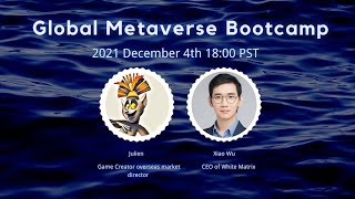 Global Metaverse Bootcamp | Applications and Tools for the Developers | Recorded Session