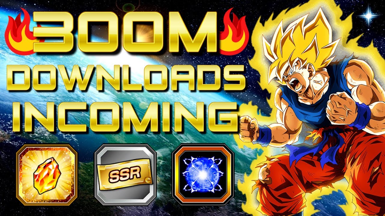 HERE'S WHAT TO EXPECT FROM THE 300M DOWNLOADS CELEBRATION! | Dragon Ball Z Dokkan Battle HERE'S WHAT TO EXPECT FROM THE 300M DOWNLOADS CELEBRATION! | Dragon Ball Z Dokkan Battle