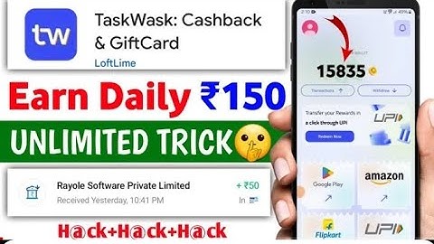 🔥Task Wask App Unlimited Trick | Task Wask App Payment Proof | Task Wask  App | Today New App🤑🤑