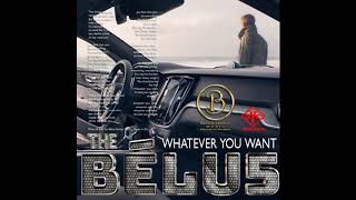 The Bélus   Whatever You Want DJ Csabay Extended Mix