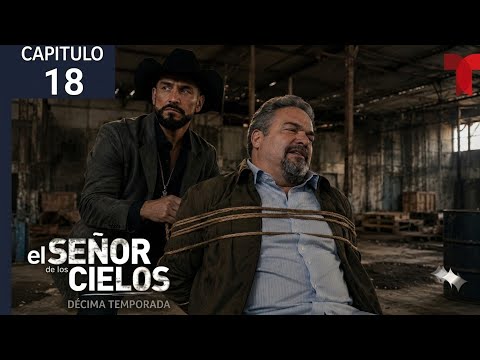El Señor De Los Cielos 10 - Capitulo 18 : Aurelio captura a Alfaro la mano derecha de Cifuentes 