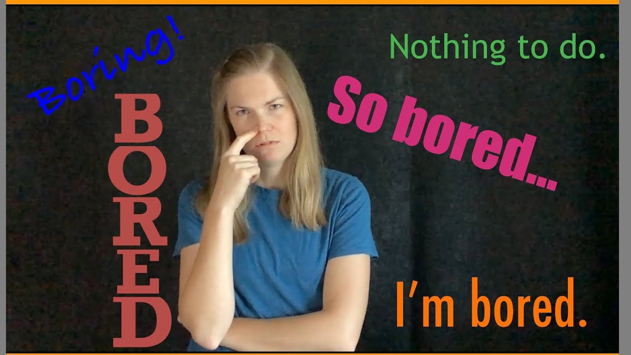 Summertime Boredom, for kids (ASL) YouTube