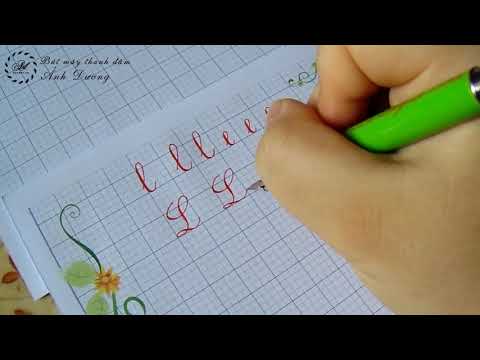 Mẫu chữ viết lớp 1 chuẩn - Cách viết chữ L thường và hoa - Luyện viết chữ đẹp cho học sinh lớp 1
