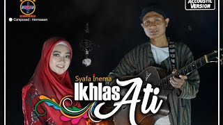 Syafa - Ikhlas Ati (Official Audio Video)