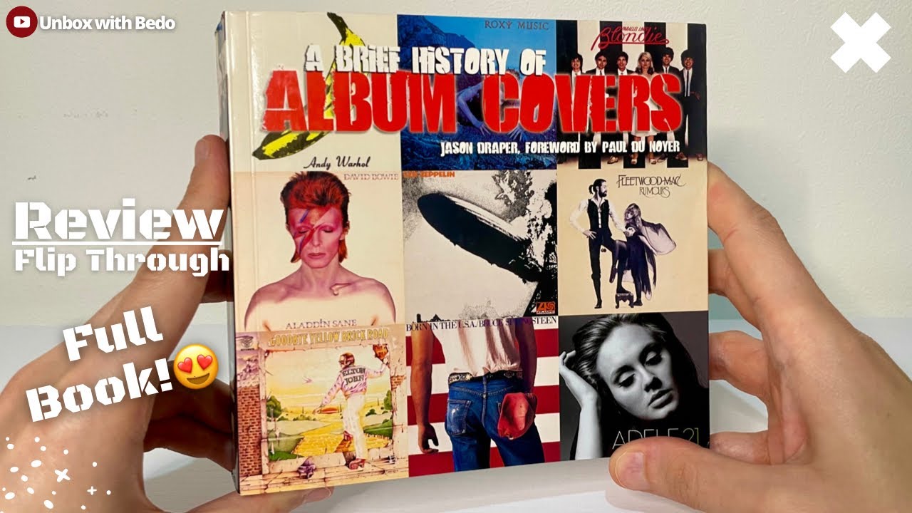 A Brief History Of Album Covers Book Review | Flip Through - YouTube