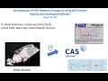 Identification of PCP-Related Compound Using NIST Hybrid Search and Chemistry/SciFinder