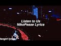 Listen to Us || NikoPease Lyrics